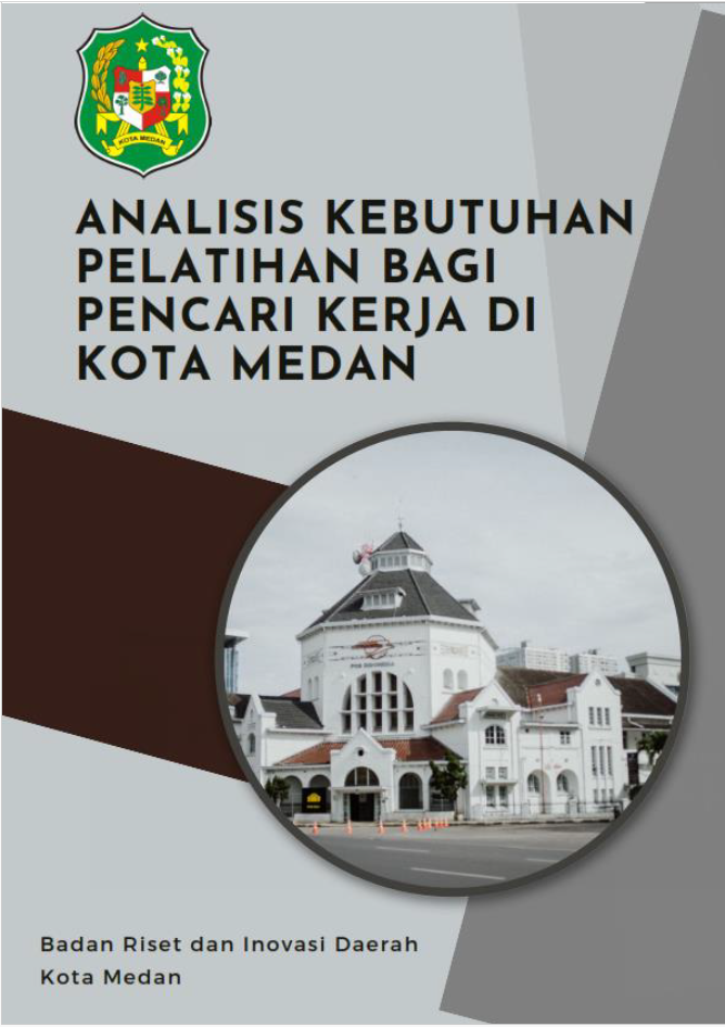 ANALISIS KEBUTUHAN PELATIHAN BAGI PENCARI KERJA DI KOTA MEDAN